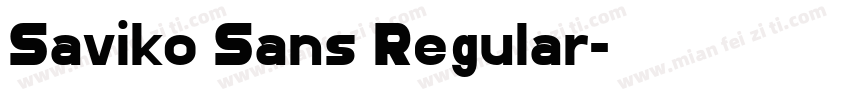 Saviko Sans Regular字体转换